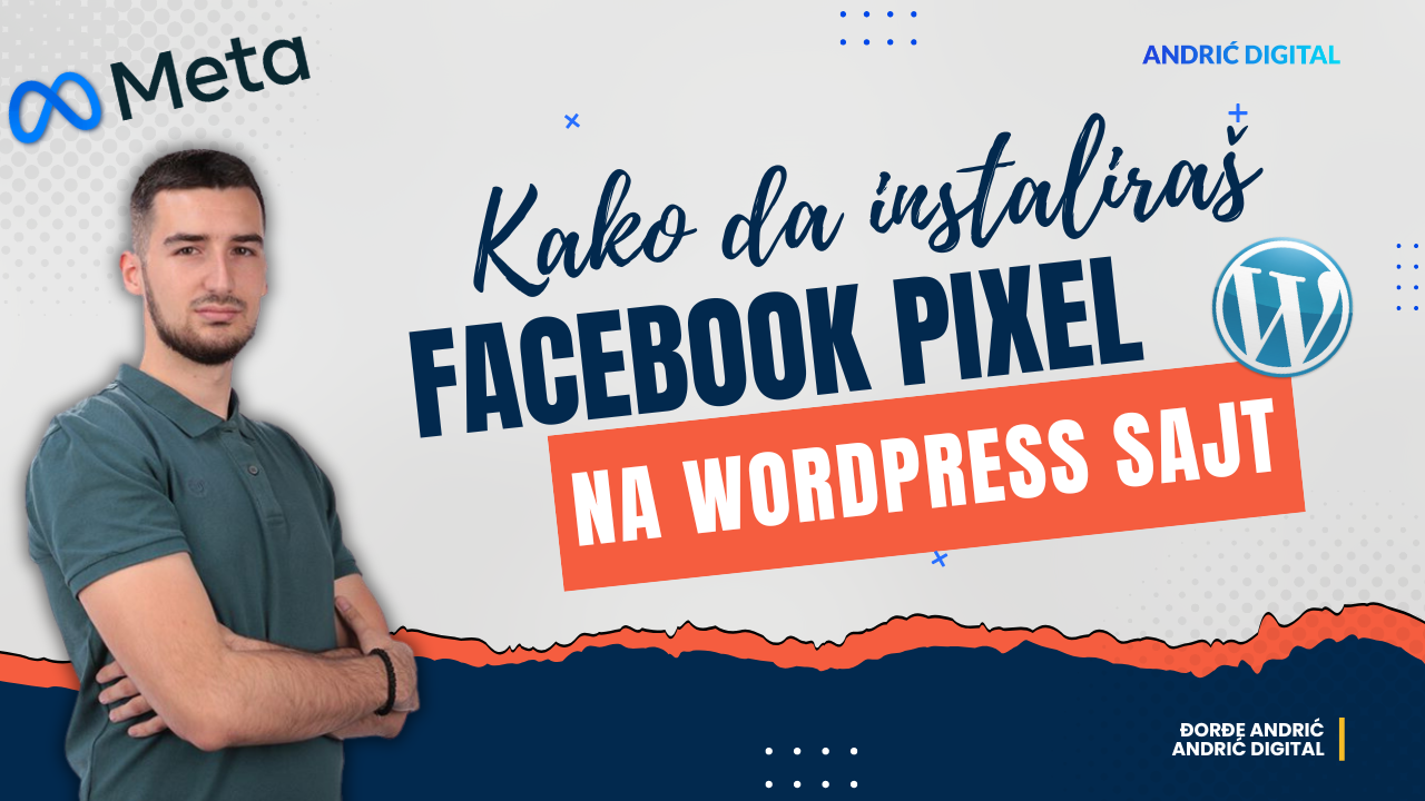 Kako instalirati Facebook Pixel na WordPress sajt